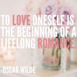 Love-yourself-Oscar-Wilde-quote_daily-inspiration
