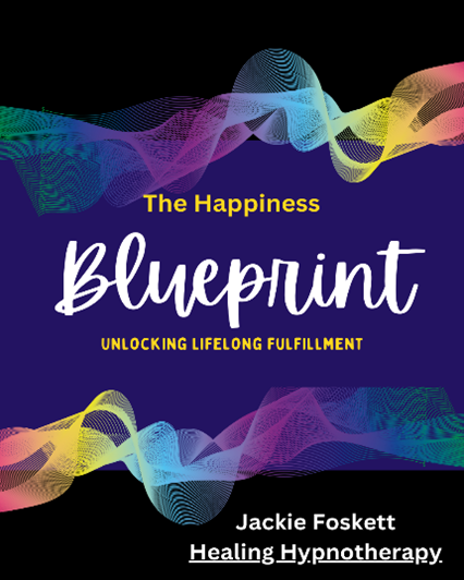 The Happiness Blueprint: Unlocking Lifelong Fulfillment,