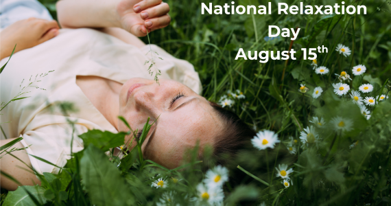 It’s National Relaxation Day! Here’s a gift for You!